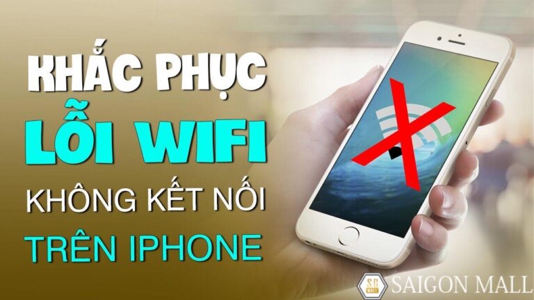 Tips 6 cách khắc phục khi iPhone không bắt được wifi