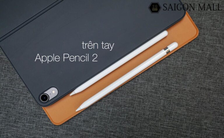 Bút Apple Pencil 2 bao nhiêu tiền và địa chỉ mua uy tín tại TPHCM