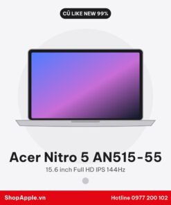 Acer Nitro 5 AN515-55 Cũ Đẹp 98-99%