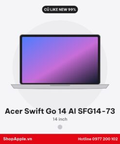 Acer Swift Go 14 AI SFG14-73 Cũ Like New 99%