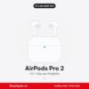 AirPods Pro 2 Cũ Like New 99%