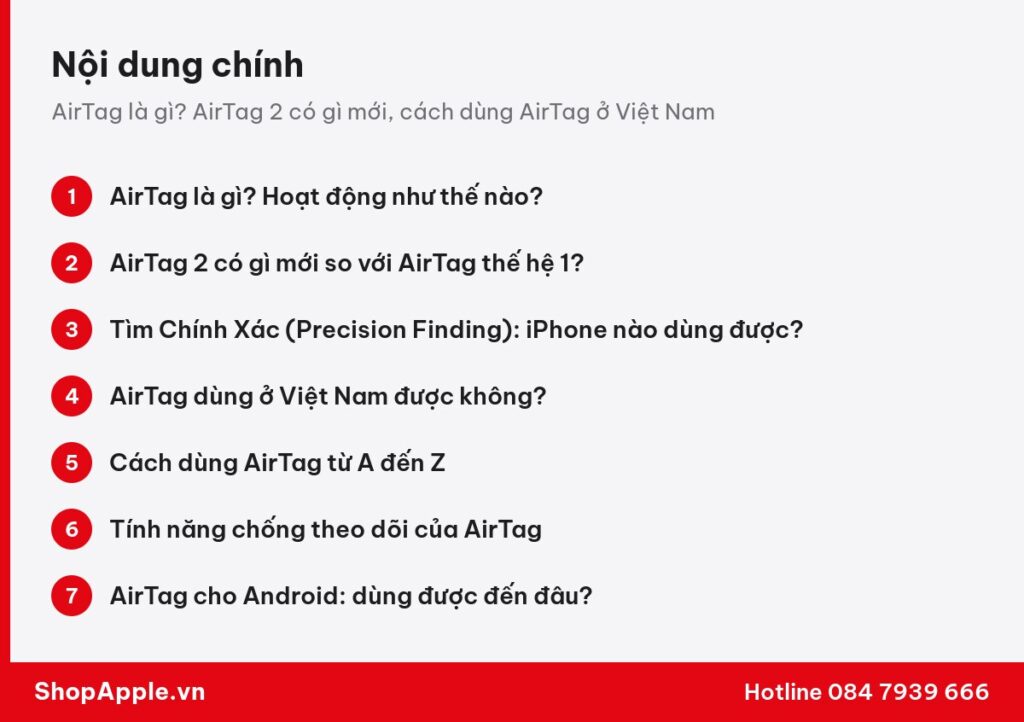 Tóm tắt nội dung: AirTag là gì? AirTag 2 có gì mới, cách dùng AirTag ở Việt Nam
