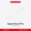 Apple Pencil Pro - Chính Hãng