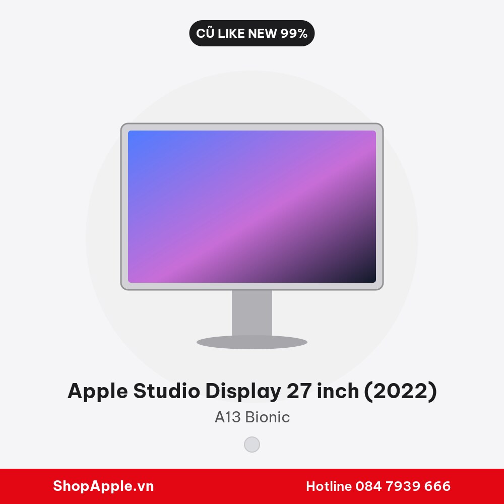 Apple Studio Display 27 inch (2022) Cũ Like New 99%