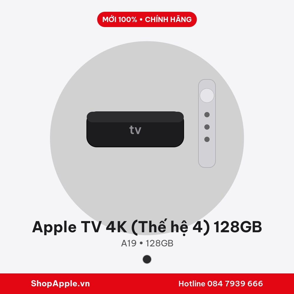 Apple TV 4K (Thế hệ 4) 128GB - New