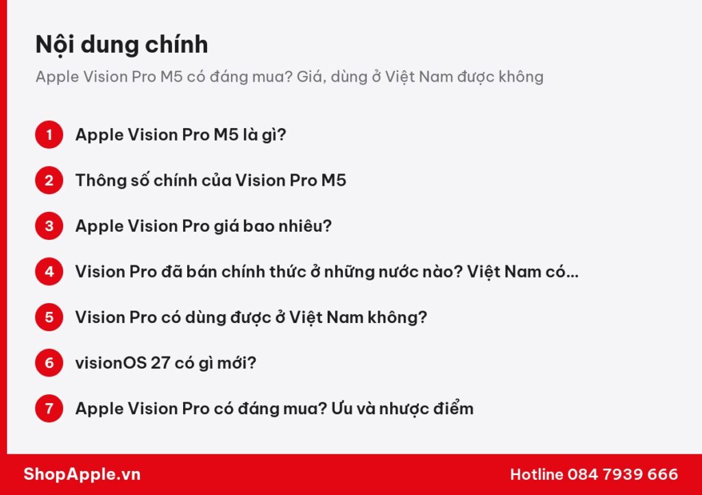 Tóm tắt nội dung: Apple Vision Pro M5 có đáng mua? Giá, dùng ở Việt Nam được không