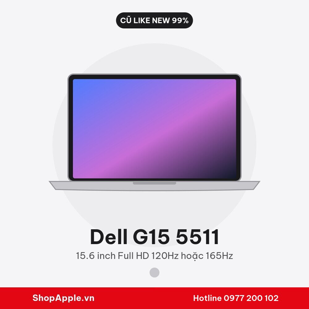 Dell G15 5511 Cũ Like New 99%