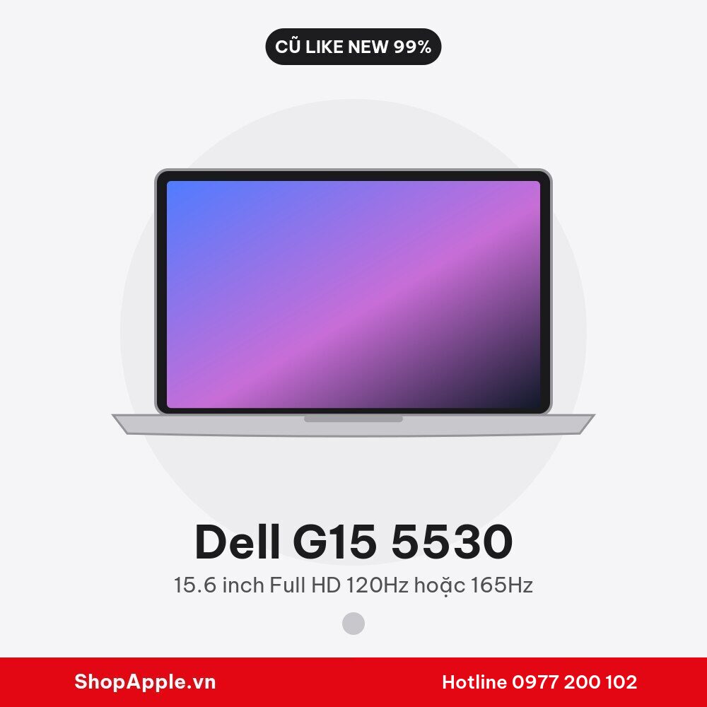 Dell G15 5530 Cũ Like New 99%