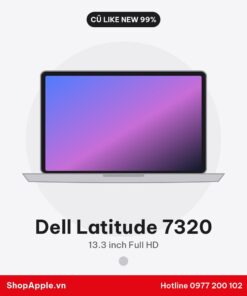 Dell Latitude 7320 Cũ Đẹp 98-99%