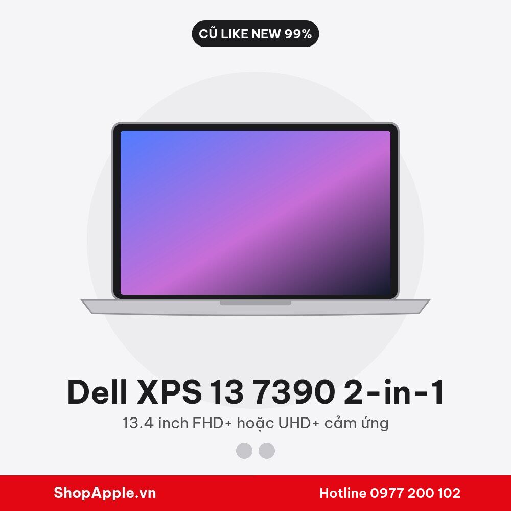 Dell XPS 13 7390 2-in-1 Cũ Like New 99%