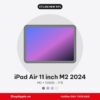 iPad Air 11 inch M2 2024 WiFi Cũ Like New 99%