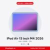 iPad Air 13 inch M4 2026 WiFi - New
