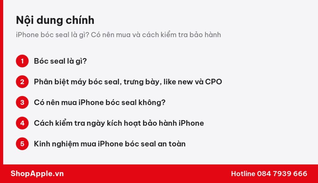 Tóm tắt nội dung: iPhone bóc seal là gì? Có nên mua và cách kiểm tra bảo hành