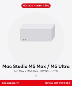 Mac Studio M5 Max / M5 Ultra - New