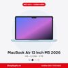 MacBook Air 13 inch M5 2026 - New