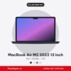MacBook Air M2 2022 13 inch Cũ Like New 99%