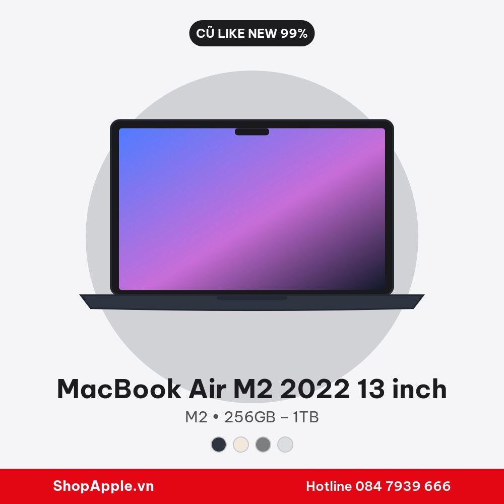MacBook Air M2 2022 13 inch Cũ Like New 99%