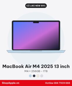 MacBook Air M4 2025 13 inch Cũ Like New 99%
