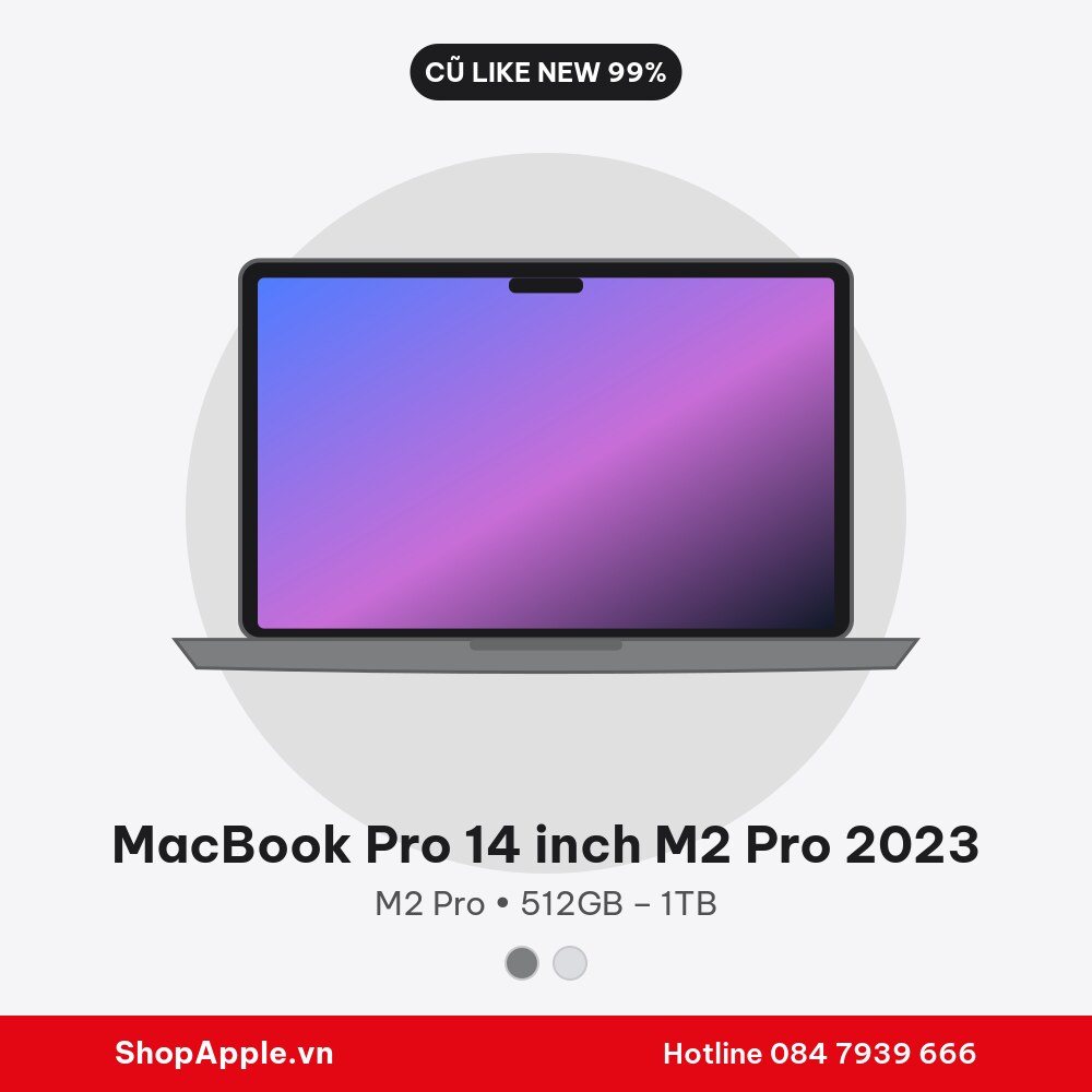 MacBook Pro 14 inch M2 Pro 2023 Cũ Like New 99%
