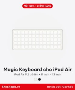 Magic Keyboard cho iPad Air - Chính Hãng