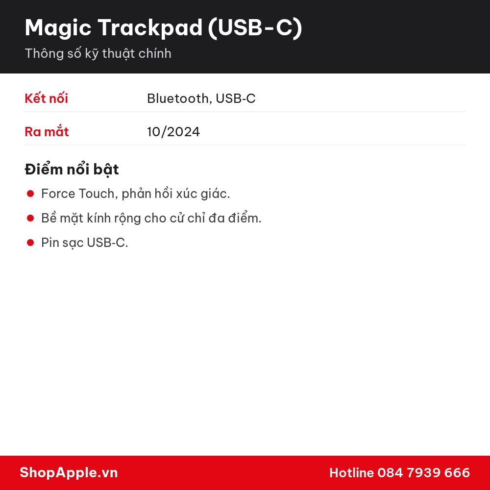 Thông số kỹ thuật Magic Trackpad (USB-C) - Chính Hãng