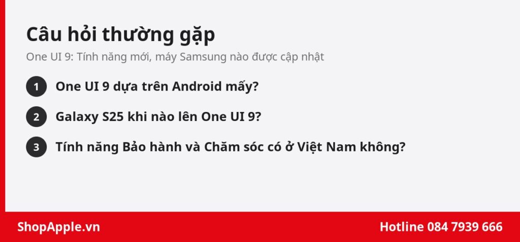 Câu hỏi thường gặp về One UI 9