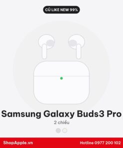 Samsung Galaxy Buds3 Pro Cũ Like New 99%