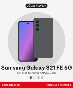 Samsung Galaxy S21 FE 5G Cũ Like New 99%
