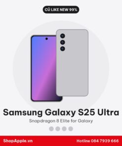 Samsung Galaxy S25 Ultra Cũ Like New 99%