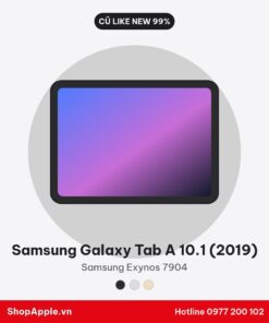 Samsung Galaxy Tab A 10.1 (2019) Cũ Like New 99%