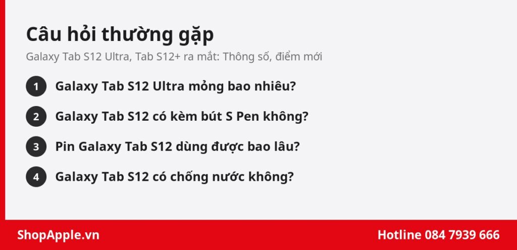 Câu hỏi thường gặp về Galaxy Tab S12