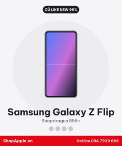 Samsung Galaxy Z Flip Cũ Like New 99%