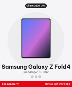 Samsung Galaxy Z Fold4 Cũ Like New 99%