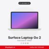 Surface Laptop Go 2 Cũ Like New 99%