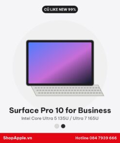 Surface Pro 10 for Business Cũ Like New 99%