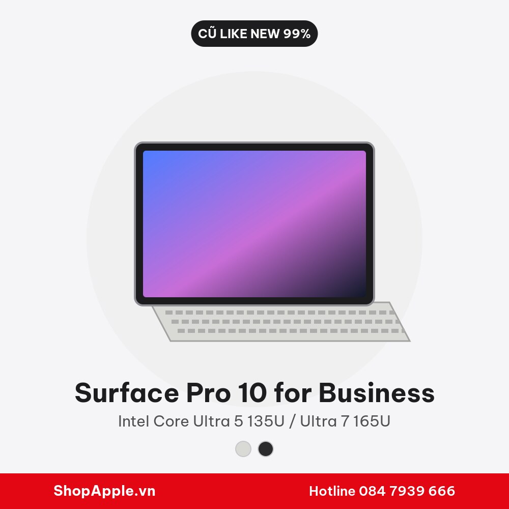 Surface Pro 10 for Business Cũ Like New 99%