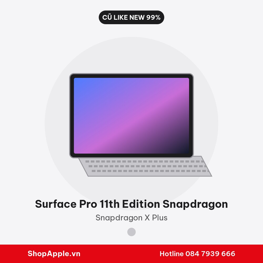 Surface Pro 11th Edition Snapdragon Cũ Like New 99%