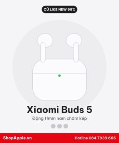 Xiaomi Buds 5 Cũ Like New 99%
