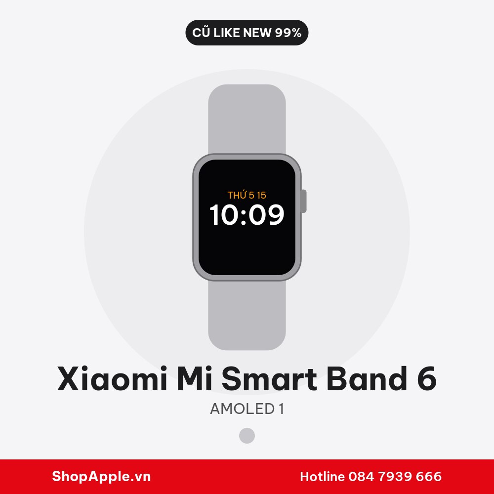 Xiaomi Mi Smart Band 6 Cũ Like New 99%