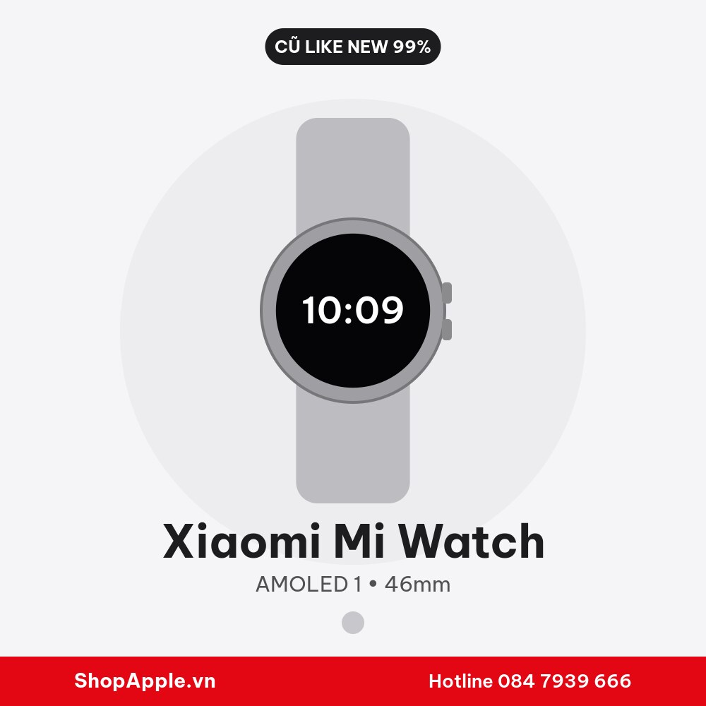 Xiaomi Mi Watch Cũ Like New 99%