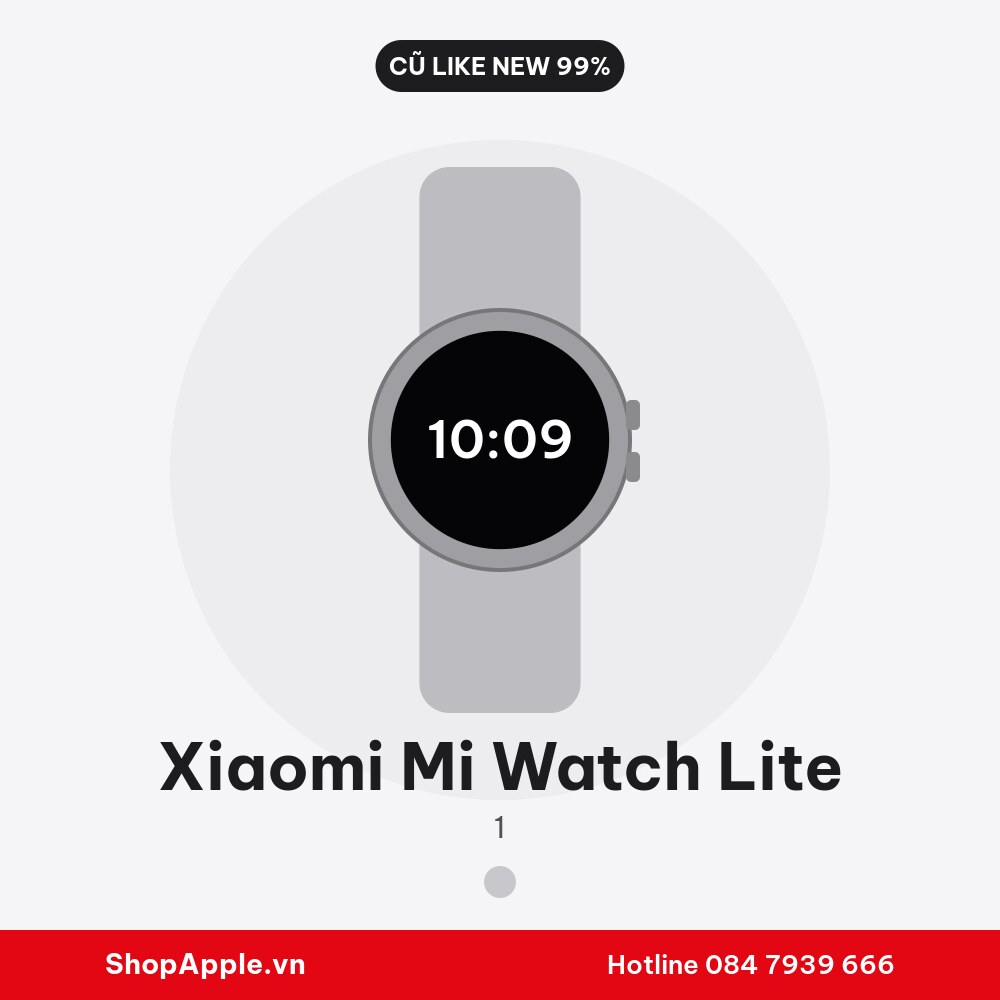 Xiaomi Mi Watch Lite Cũ Like New 99%