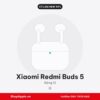 Xiaomi Redmi Buds 5 Cũ Like New 99%
