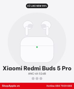 Xiaomi Redmi Buds 5 Pro Cũ Like New 99%