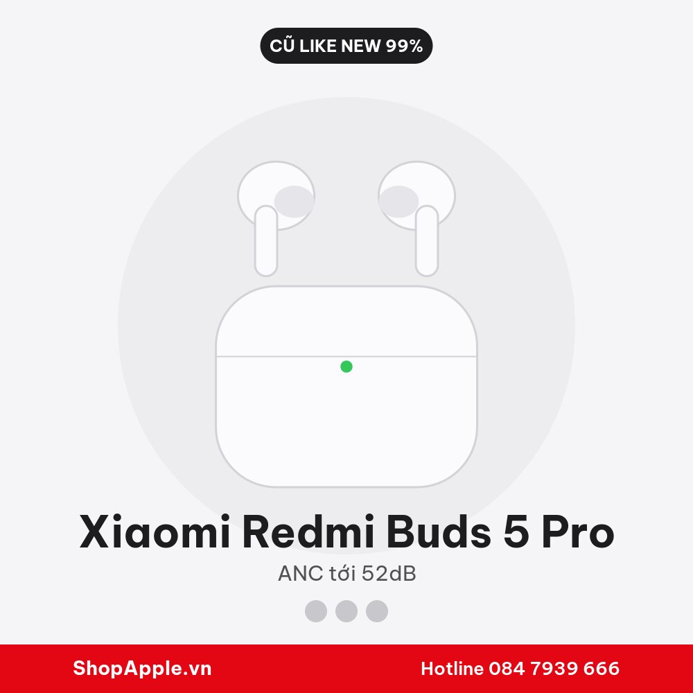 Xiaomi Redmi Buds 5 Pro Cũ Like New 99%