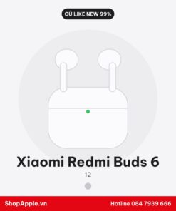 Xiaomi Redmi Buds 6 Cũ Like New 99%