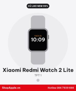 Xiaomi Redmi Watch 2 Lite Cũ Like New 99%