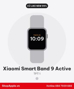Xiaomi Smart Band 9 Active Cũ Like New 99%