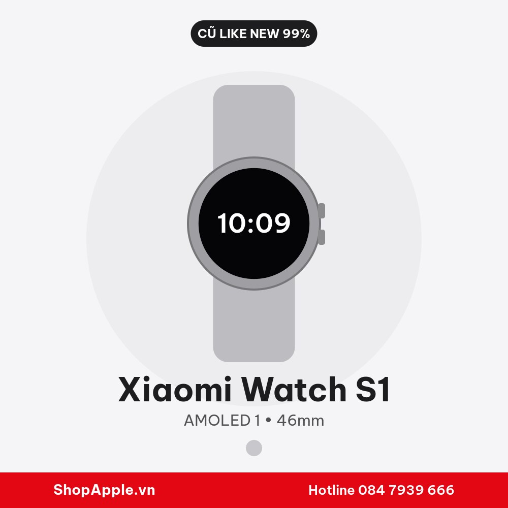 Xiaomi Watch S1 Cũ Like New 99%
