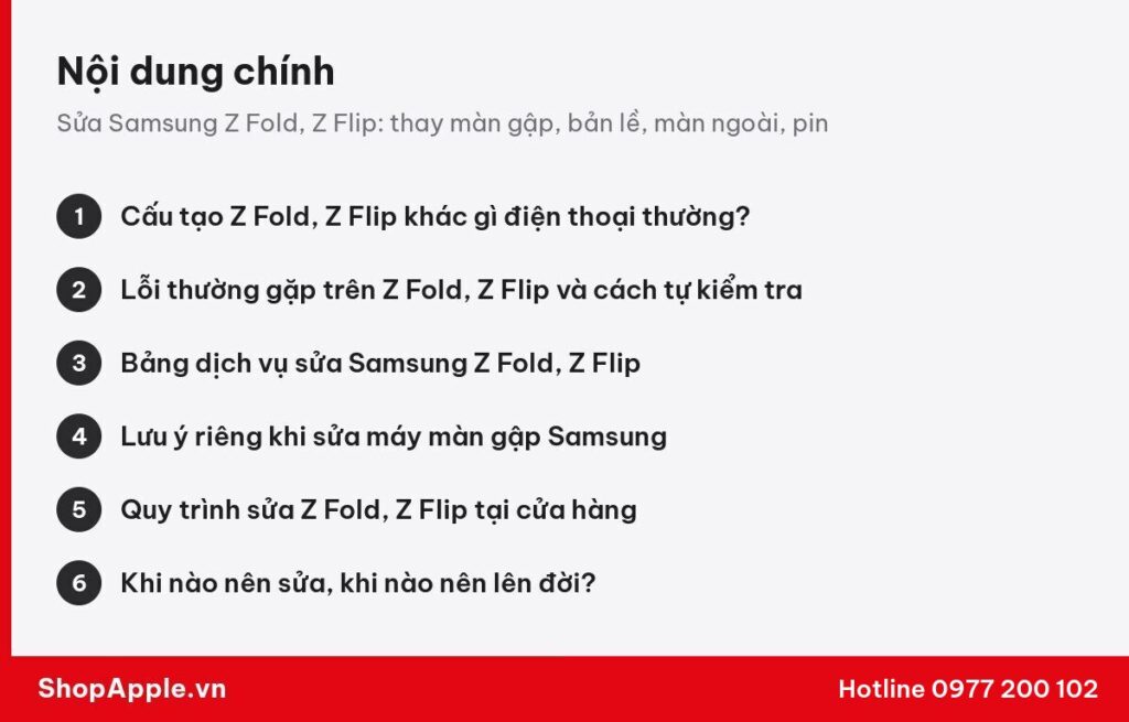 Tóm tắt nội dung: Sửa Samsung Z Fold, Z Flip: thay màn gập, bản lề, màn ngoài, pin